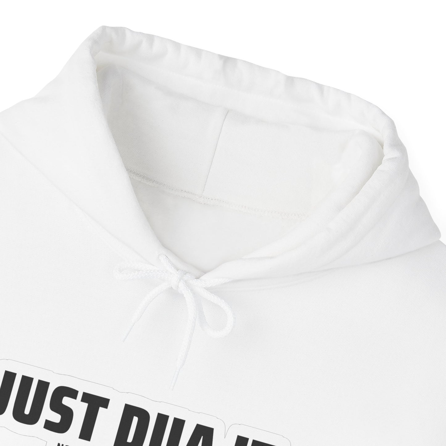 JUST DUA IT. Unisex Heavy Blend™ Hooded Sweatshirt