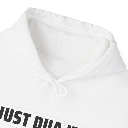 JUST DUA IT. Unisex Heavy Blend™ Hooded Sweatshirt